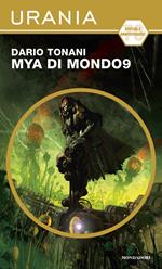 Mya di Mondo9. Ediz. anniversario