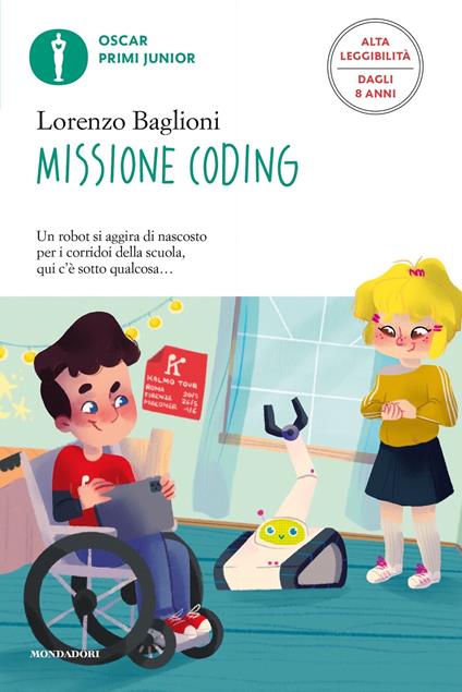 Missione coding. Ediz. ad alta leggibilità - Lorenzo Baglioni,Erica Fichera - ebook
