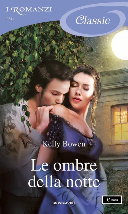 Le ombre della notte - Kelly Bowen - ebook