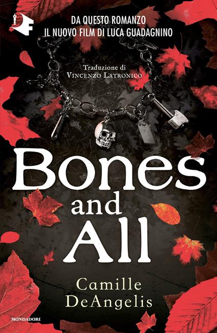 Bones and all - Camille DeAngelis,Vincenzo Latronico - ebook