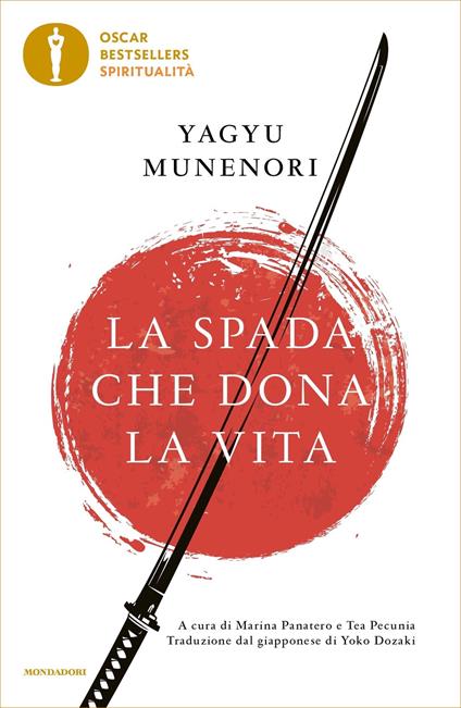 La spada che dona la vita - Munenori Yagyu,Marina Panatero,Tea Pecunia,Yoko Dozaki - ebook