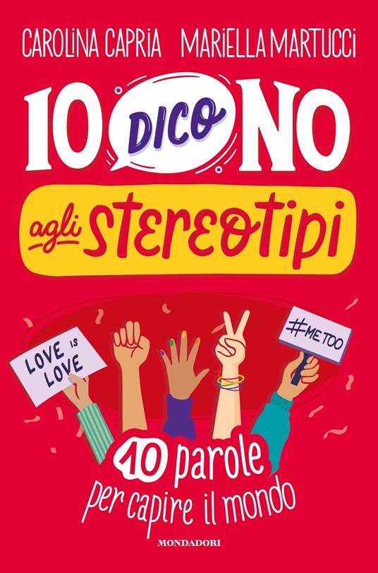 Io dico no agli stereotipi. 10 parole per capire il mondo - Carolina Capria,Mariella Martucci - ebook