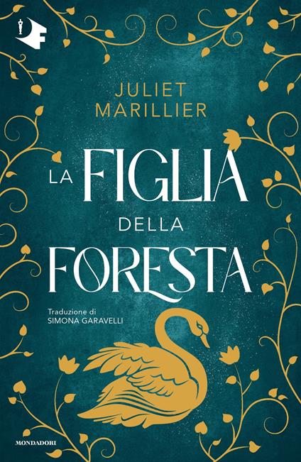 La figlia della foresta - Juliet Marillier,Simona Garavelli - ebook