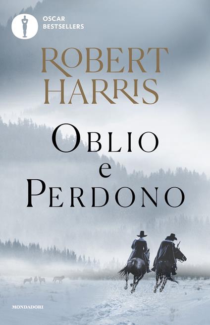 Oblio e perdono - Robert Harris,Annamaria Raffo - ebook