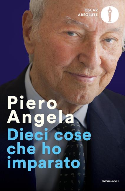Dieci cose che ho imparato - Piero Angela - ebook