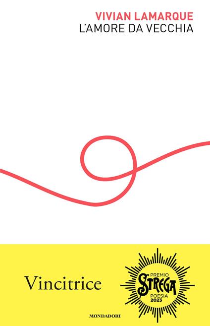 L' amore da vecchia - Vivian Lamarque - ebook
