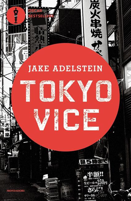 Tokyo vice - Jake Adelstein,Anna Martini - ebook