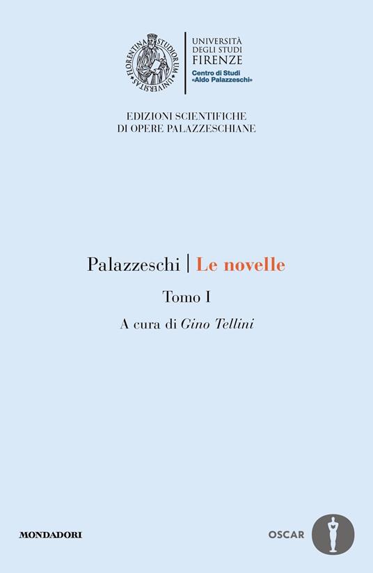 Le novelle. Vol. 1 - Aldo Palazzeschi,Gino Tellini - ebook