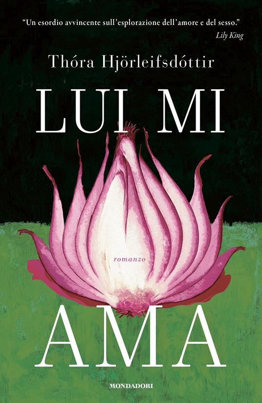 Lui mi ama - Thora Hjörleifsdóttir,Silvia Cosimini - ebook