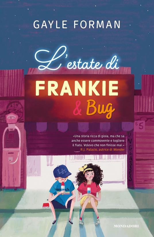 L' estate di Frankie & Bug - Gayle Forman,Alice Casarini - ebook