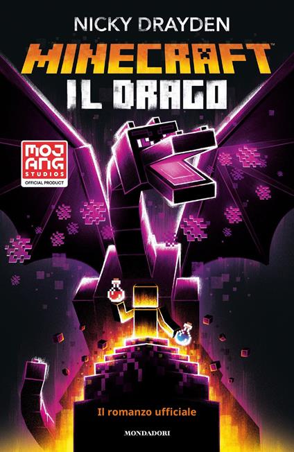 Minecraft. Il drago. Il romanzo ufficiale - Nicky Drayden,Matteo Mazzuca - ebook