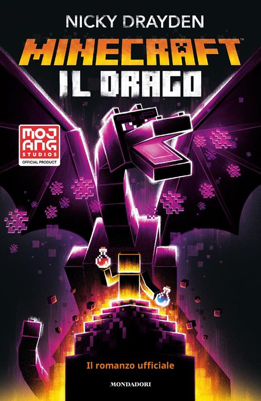 Minecraft. Il drago. Il romanzo ufficiale - Nicky Drayden,Matteo Mazzuca - ebook