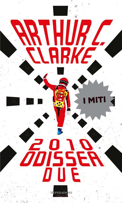 2010: odissea due - Arthur C. Clarke,Bruno Oddera - ebook