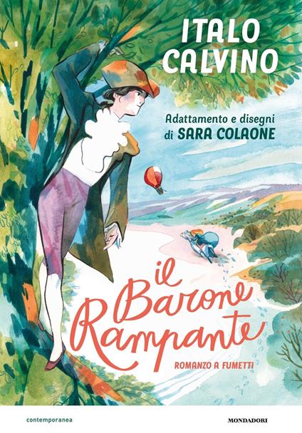 Il barone rampante. Romanzo a fumetti - Italo Calvino,Sara Colaone - ebook