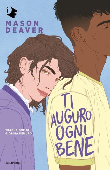 Ti auguro ogni bene - Mason Deaver,Giorgia Demuro - ebook