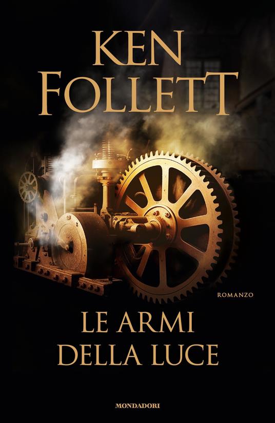 Le armi della luce - Ken Follett,Annamaria Raffo - ebook