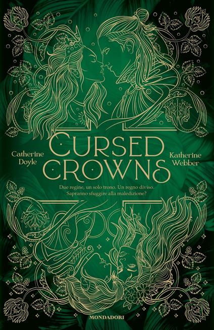 Cursed crowns - Catherine Doyle,Katherine Webber,Sara Marcolini - ebook