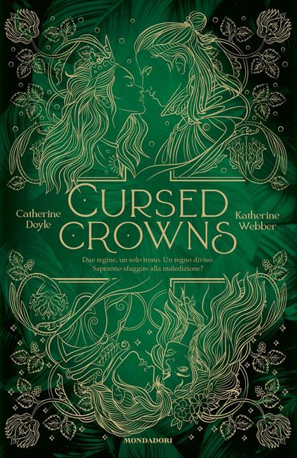 Cursed Crowns - Catherine Doyle,Katherine Webber,Sara Marcolini - ebook