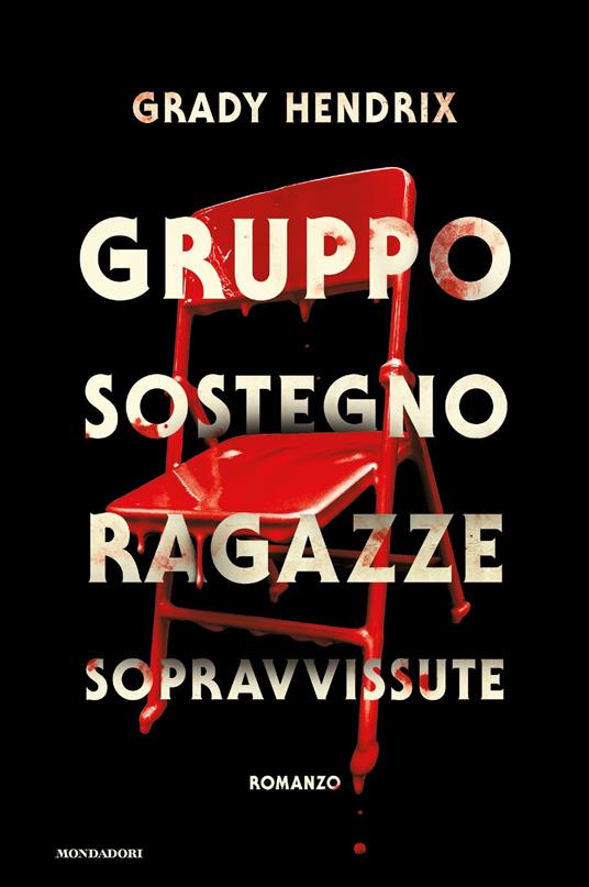 Gruppo sostegno ragazze sopravvissute - Grady Hendrix,Rosa Prencipe - ebook