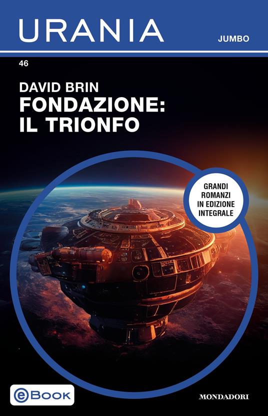 Fondazione. Il trionfo - David Brin - ebook