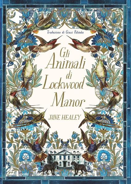 Gli animali di Lockwood Manor - Jane Healey,Giusi Palomba - ebook