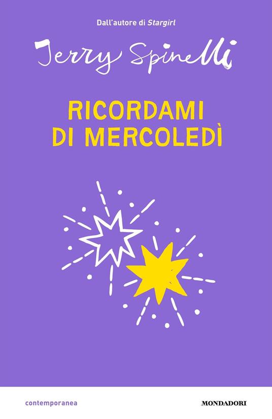 Ricordami di mercoledì - Jerry Spinelli,Angela Ragusa - ebook