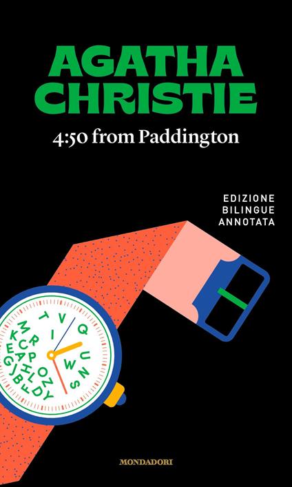 4:50 from Paddington / Istantanea di un delitto - Agatha Christie,Federico Biolchi,Elisa Pantaleo - ebook