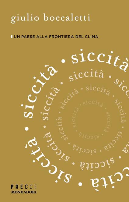 Siccità. Un paese alla frontiera del clima - Giulio Boccaletti - ebook