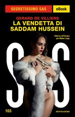 La vendetta di Saddam Hussein. SAS
