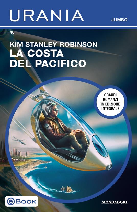 La costa del Pacifico - Kim Stanley Robinson - ebook