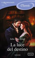 La luce del destino