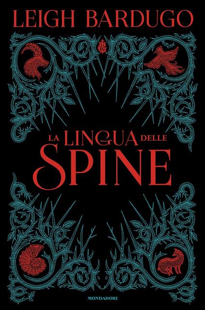 La lingua delle spine - Leigh Bardugo,Roberta Verde - ebook