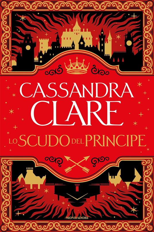 Lo scudo del principe - Cassandra Clare,Roberta Maresca,Alessandra Roccato - ebook