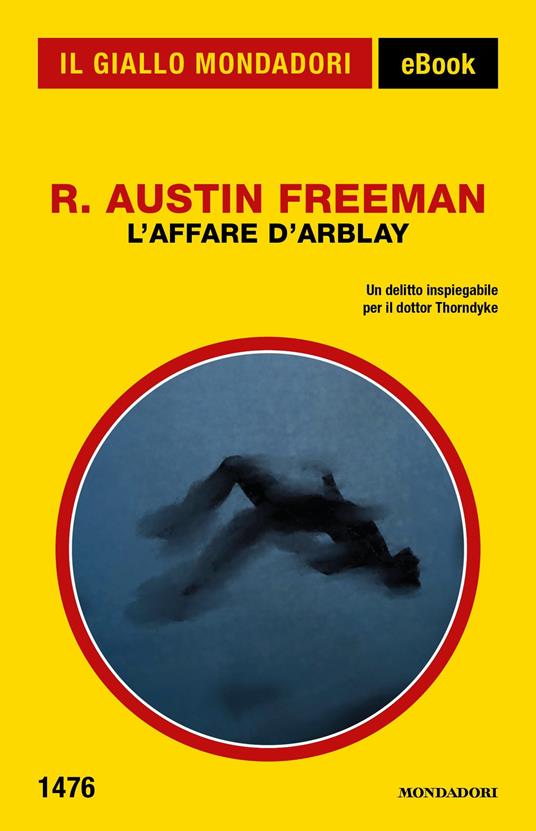 L' affare D'Arblay - Richard Austin Freeman - ebook