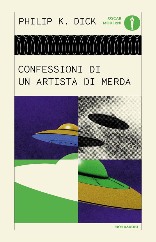 Confessioni di un artista di merda - Philip K. Dick,Maurizio Nati - ebook