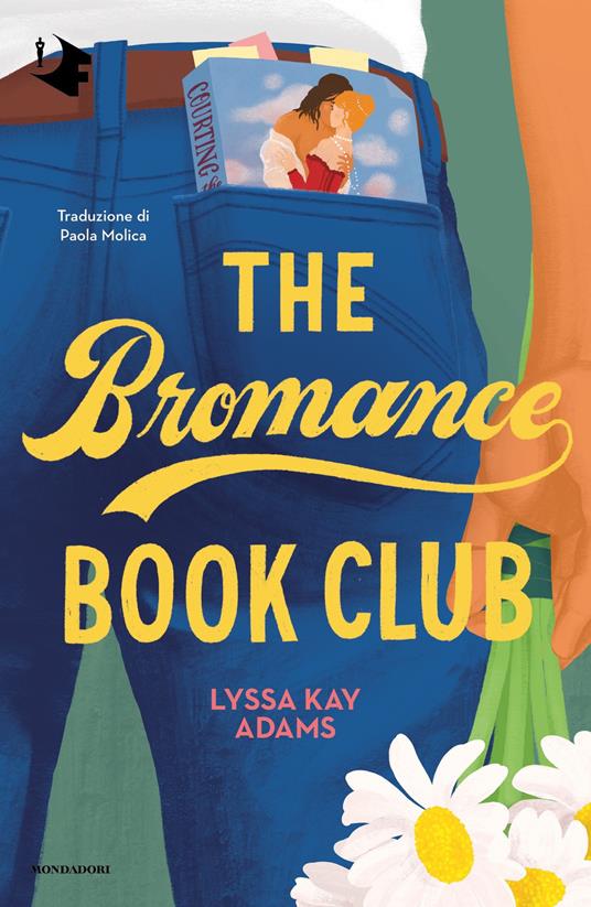 The Bromance Book Club. Ediz. italiana - Lyssa Kay Adams,Paola - ebook
