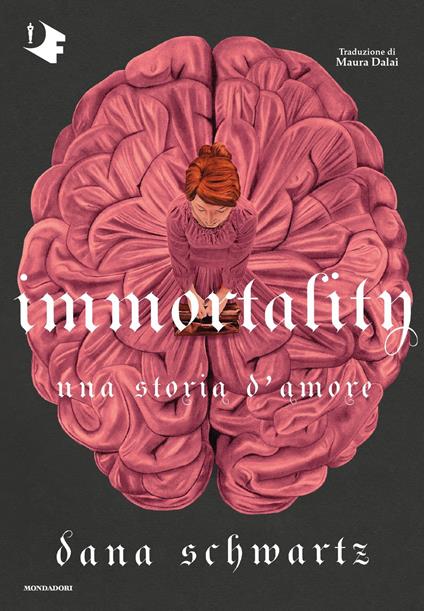 Immortality. Una storia d'amore - Dana Schwartz,Maura Dalai - ebook