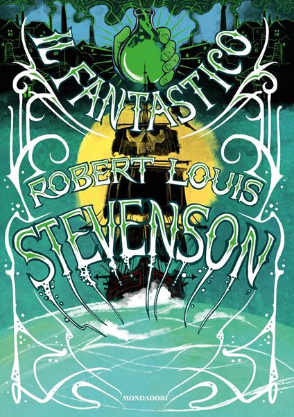 Il fantastico Robert Louis Stevenson - Robert Louis Stevenson,Massimo Scorsone - ebook