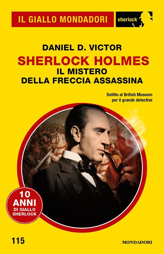 Sherlock Holmes. Il mistero della freccia assassina - Daniel D. Victor - ebook