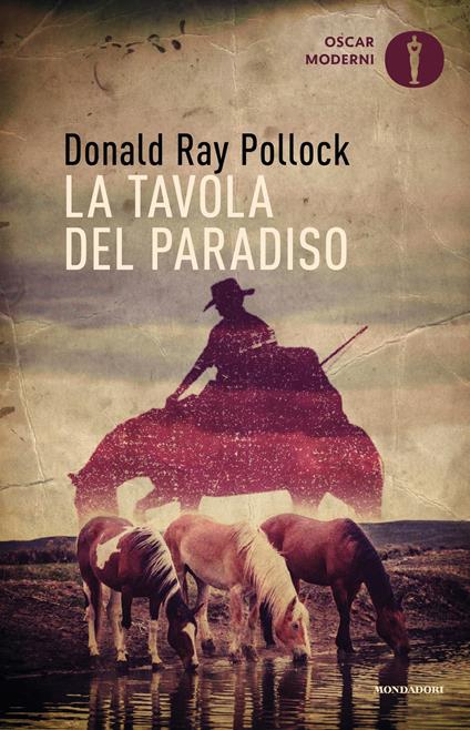 La tavola del paradiso - Pollock Donald Ray,Gianluca Testani - ebook