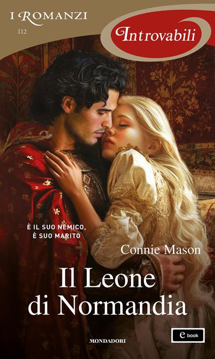 Il Leone di Normandia - Connie Mason - ebook