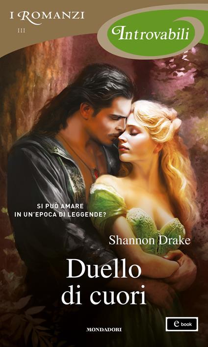 Duello di cuori - Shannon Drake - ebook