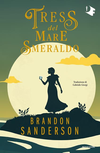 Tress del mare smeraldo - Brandon Sanderson,Gabriele Giorgi - ebook