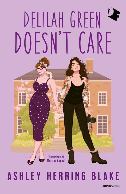 Delilah Green doesn't care. Ediz. italiana - Ashley Herring Blake,Martina Cappai - ebook