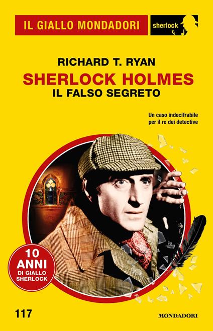 Il falso segreto. Sherlock Holmes - Richard T. Ryan - ebook