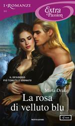 La rosa di velluto blu