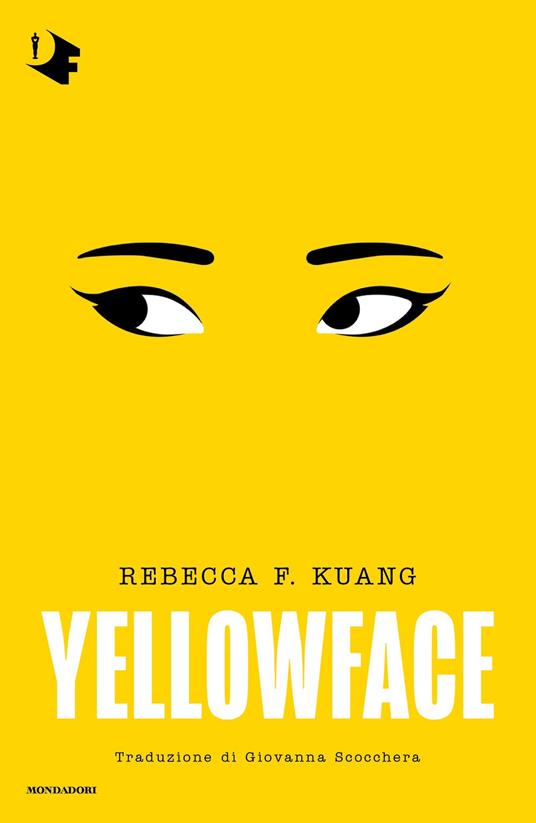 Yellowface - R. F. Kuang,Giovanna Scocchera - ebook