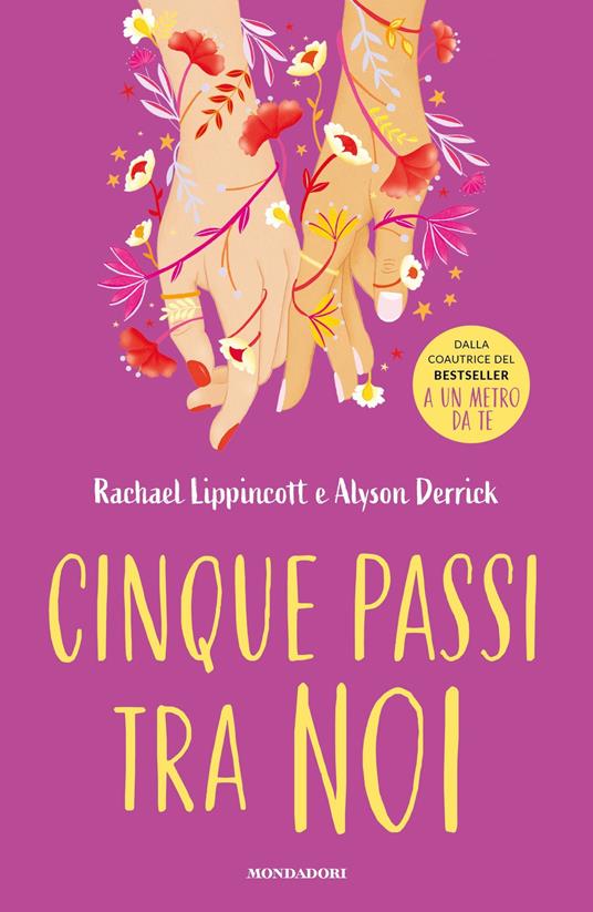 Cinque passi tra noi - Alyson Derrick,Rachael Lippincott,Francesca Novajra - ebook