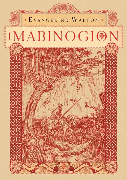 I Mabinogion - Evangeline Walton,Ellena Barbara Besi,Hilia Brinis,Maria Benedetta De Castiglione - ebook
