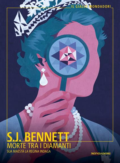 Morte tra i diamanti. Sua Maestà la regina indaga - S. J. Bennett,Chiara Mancini - ebook